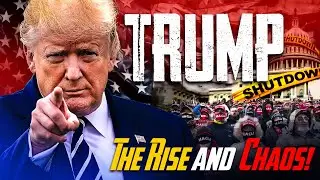 Who is he Really : The Chaotic Rise of Donald Trump