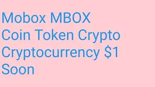 Mobox Coin News Today | Mobox Price Prediction | Mobox MBOX Crypto Analysis X233000