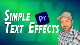 Easy Adobe Premiere Pro text effects - including the write on effect!