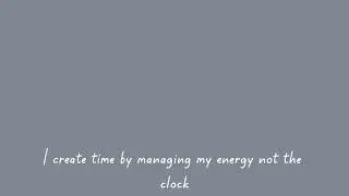 Simple Affirmations For When You Feel Overwhelmed With Time!
