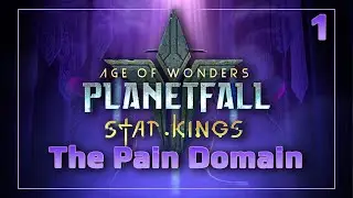 STAY WITH THE PAIN! | Age of Wonders: Planetfall - Star Kings DLC