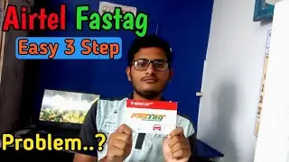 Easy 3 Step to apply Airtel Fastag || I have  problem with Fastag || Deekshithtech
