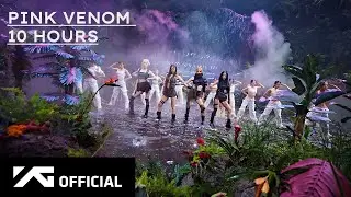 BLACKPINK - PINK VENOM [10 HOURS]