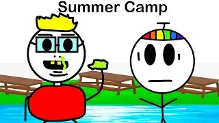 Summer Camp Be Like…