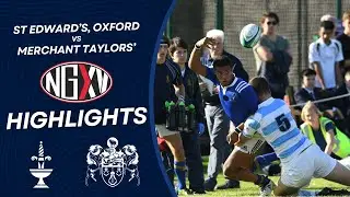 HIGHLIGHTS: ST EDWARD'S, OXFORD vs MERCHANT TAYLORS' | SCHOOLS RUGBY
