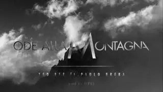 TED BEE feat. PAOLO BRERA - ODE ALLA MONTAGNA (HONIRO EXXCLUSIVE)