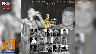 LIVE SAMBA PRA GLÓRIA DE DEUS - NA ÍNTEGRA
