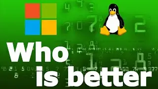 [EN] WINDOWS vs LINUX - Who is better?