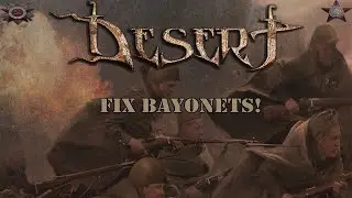 DESERT - Fix Bayonets ! (Fortune Favors The Brave / 2019)