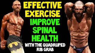 The Quadruped Rib Grab Exercise to IMPROVE SPINAL HEALTH: 5th Spinal Rotation Progression