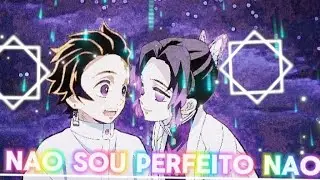 💔 - NÃO SOU PERFEITO NÃO - 💔 ° 4KFPS 🎑 ° - CAPCUT 🥇