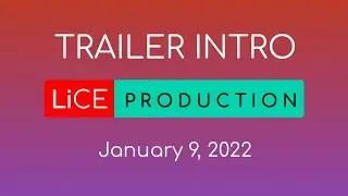 New intro LiSE Production | Trailer 2022