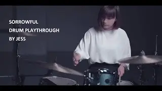 WHIZZ - SORROWFUL DRUM PLAYTHROUGH BY JESS