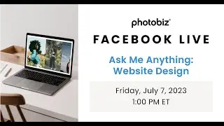 PhotoBiz - Ask Me Anything: Website Design