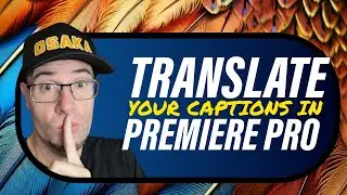 Translate with AI in Premiere Pro