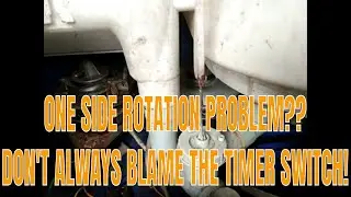 Washing machine one side rotation problem