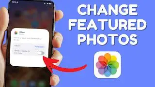 How to Change Featured Photos on iPhone 