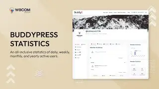 BuddyPress Stats Plugin | BuddyPress Statistics - Wbcom Designs
