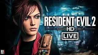 RESIDENT EVIL 2 || SEAMLESS HD PROJECT V2.0 | CLAIRE A SCENARIO (FULL GAME) HARD MODE | 🔴LIVE