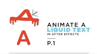 Red Cat Academy: Animate a liquid text in After Effects - Part 1