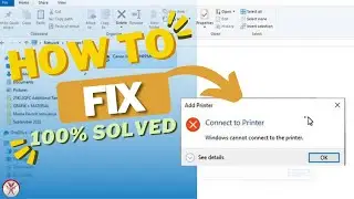 100% SOLVED - How to Fix Windows Cannot Connect to Printer - Error 0x0000011b