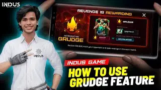 How to use GRUDGE Feature | INDUS Game New Update Feature