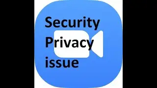 Is this really zoom video conferencing system have security and privacy issues?