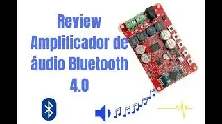Review Receptor de áudio de Bluetooth 4 0 tda7492p