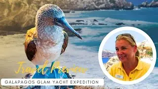 Galapagos Glam Yacht Expedition Travel Preview