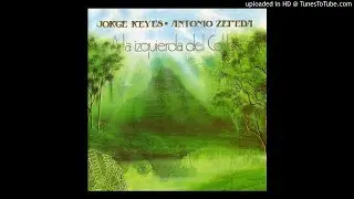 Jorge Reyes & Antonio Zepeda - El Hacedor De Lluvia