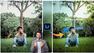 Lightroom Broken Photo Editing | Lightroom se Broken Photo Editing Kaise Kare | Lightroom Editing
