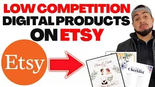 LOW COMPETITION DIGITAL PRODUCTS ON ETSY