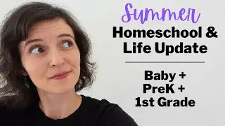 *CHATTY* Homeschool Update | Homeschool Mom of 3: Adjustments, Changes, Celebrations, & Reflections