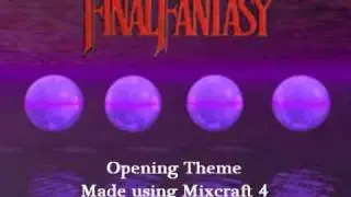 Final Fantasy 1 Opening Remixed
