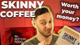 Skinny Coffee's - Are they worth your money?