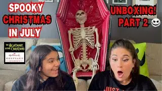 💀🎅🏽 SPOOKY CHRISTMAS IN JULY 2024 UNBOXING! I NIGHTMARE BEFORE CHRISTMAS I PART 2