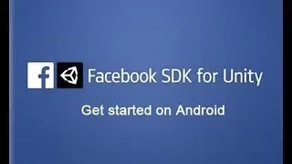 Facebook SDK for Unity: Android tutorial