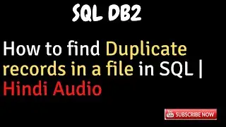 How to find duplicate records in a file in SQL - SQL Tips