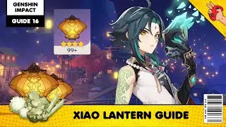 Genshin Impact Guide: Xiao Lantern Guide