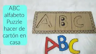 cómo hacer el rompecabezas del alfabeto ABC rompecabezas en casa con cartón para los niños