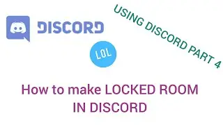 How to make LOCKED ROOM discord | part 4 discord