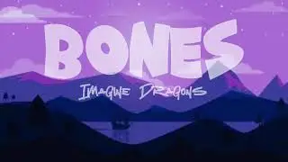 Imagine Dragons | Bones | Clean Audio Lyrics Video