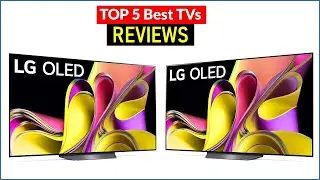 ✅ BEST 5 TVs Reviews | Top 5 Best TVs - Buying Guide