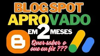 Como aprovar seu blog no AdSense? Vou dar todas as dicas!
