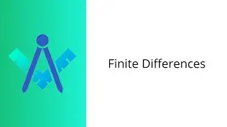 Finite Differences (CNCM Lecture)