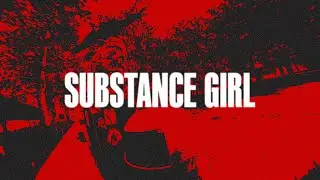 Substance Girl (H TIO's 23rd Skater XL-solo)