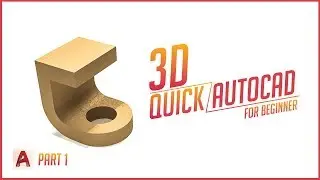 Quick Autocad | 3D Exercises for Beginners Tutorial | Part 1