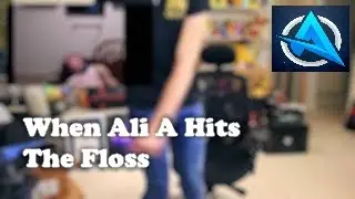When Ali A Does The Floss