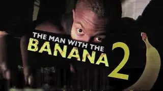 The Man With The Banana 2 (SML) [CC]
