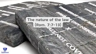 The nature of the law. Wednesday Prayer Meeting. 10/2/2024